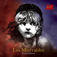 Les Miserables: School Edition Audition Signup (9th - 12th grades)